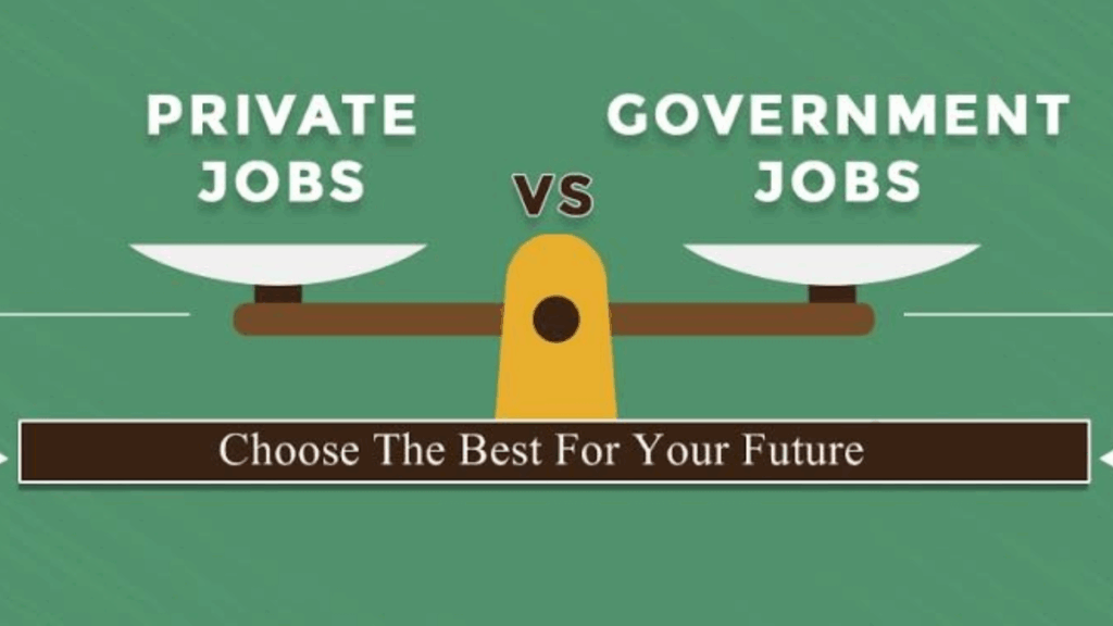 Government vs Private Jobs