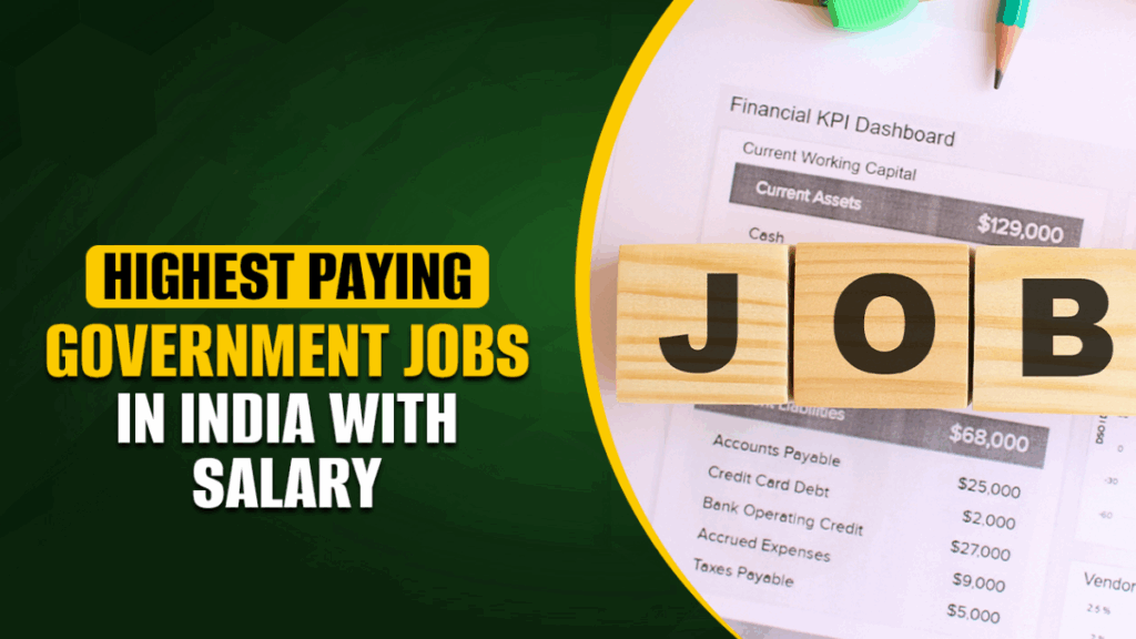 Top Highest Paying Government Jobs in India in 2025 (Without UPSC)